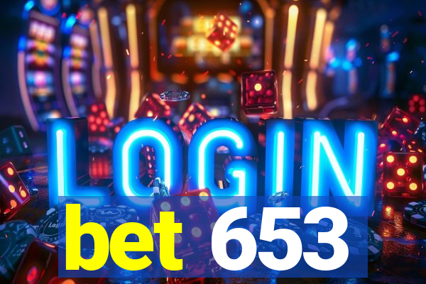bet 653